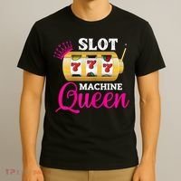 Womens Slot Machine Queen Funny Casino Gambling T-Shirt thumb 3