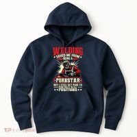 Welding Saved Me From Being A Pornstar But I Still Get Paid Hoodie thumb 0