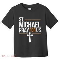 Women St. Michael Patronage Catholic Confirmation Gift Toddler T-Shirt thumb 0