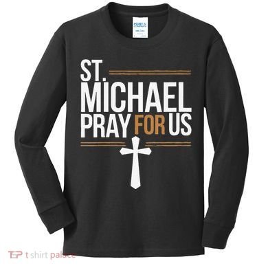 Women St. Michael Patronage Catholic Confirmation Gift Kids Long Sleeve Shirt
