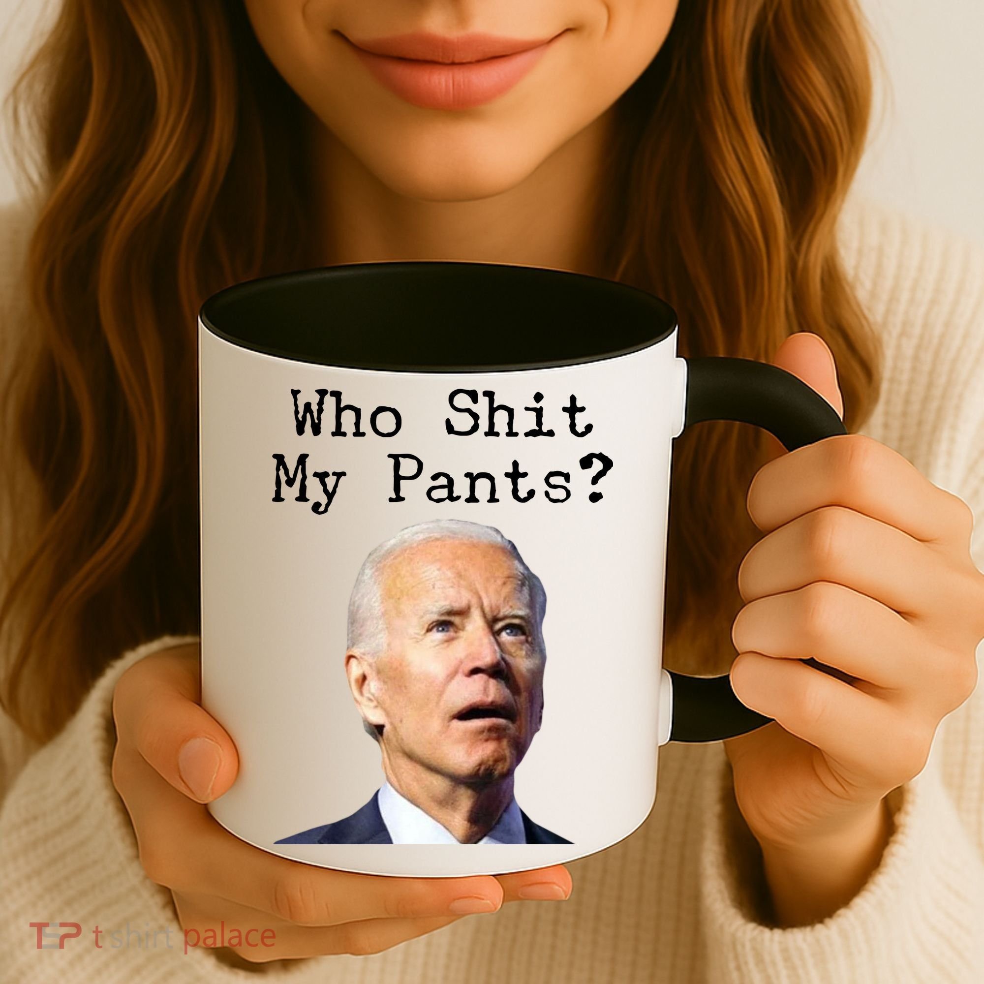 Who Shit My Pant's Funny Anti Joe Biden Coffee Mug