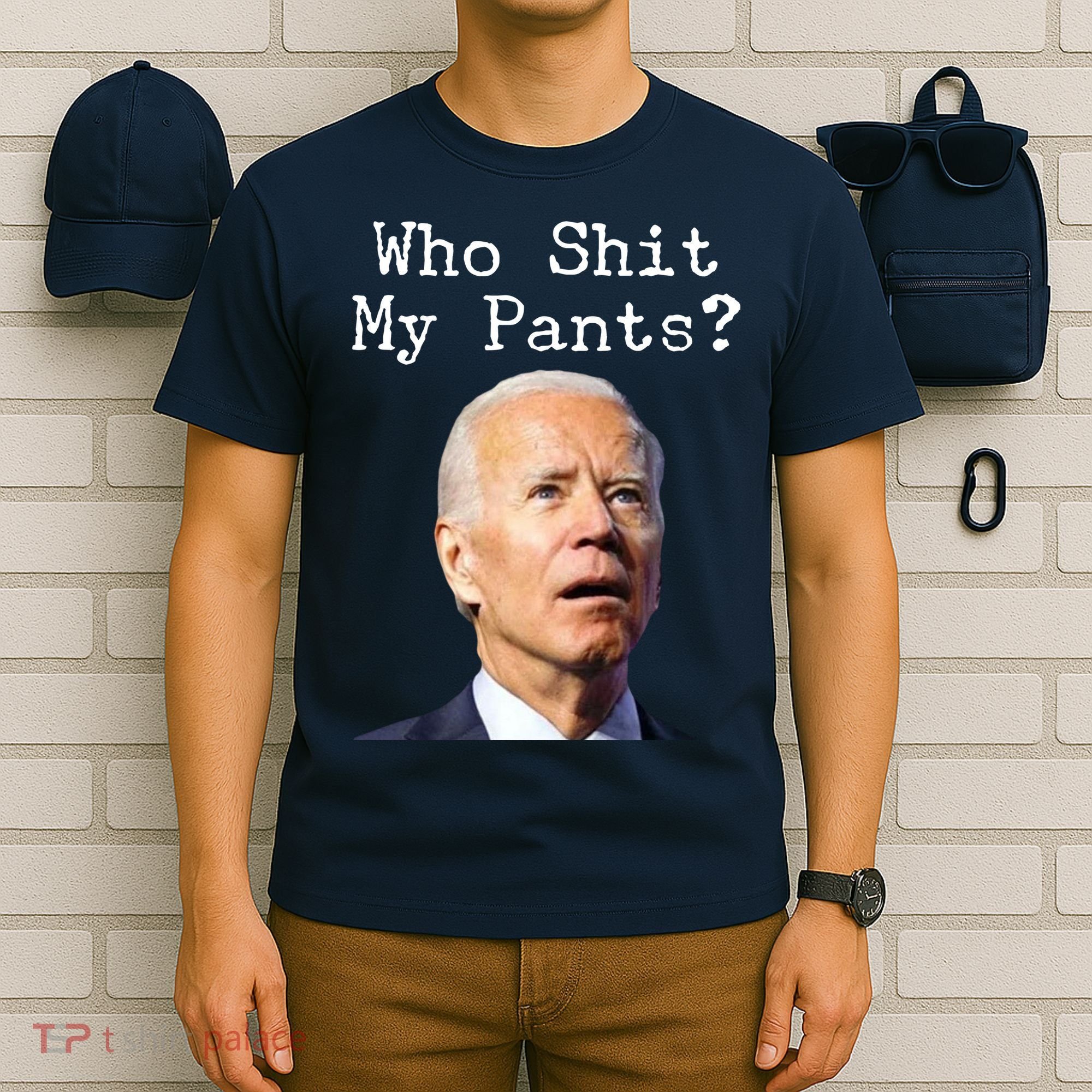 Who Shit My Pant's Funny Anti Joe Biden T-Shirt