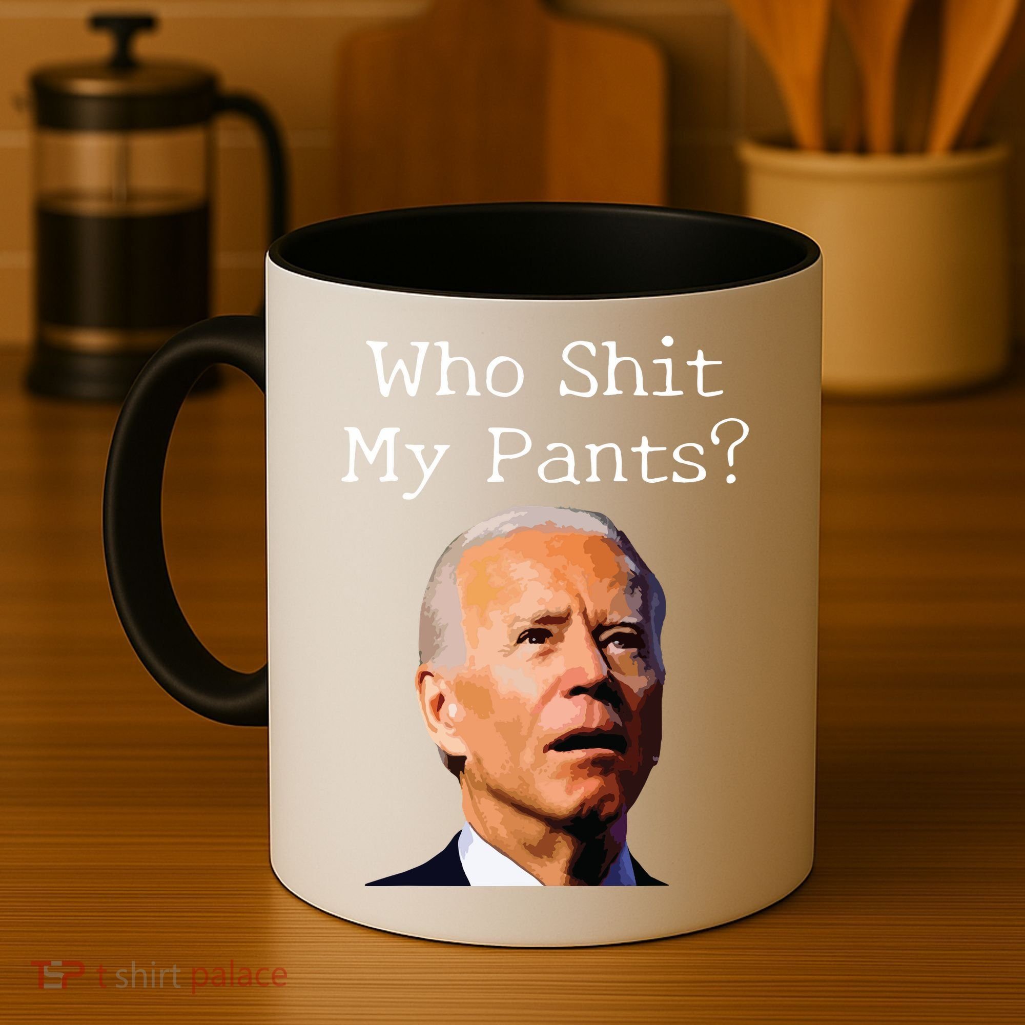 Who Shit My Pants Funny Anti Joe Biden Coffee Mug
