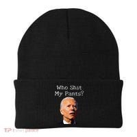 Who Shit My Pants Funny Anti Joe Biden Beanie thumb 0