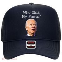 Who Shit My Pants Funny Anti Joe Biden Hat thumb 0
