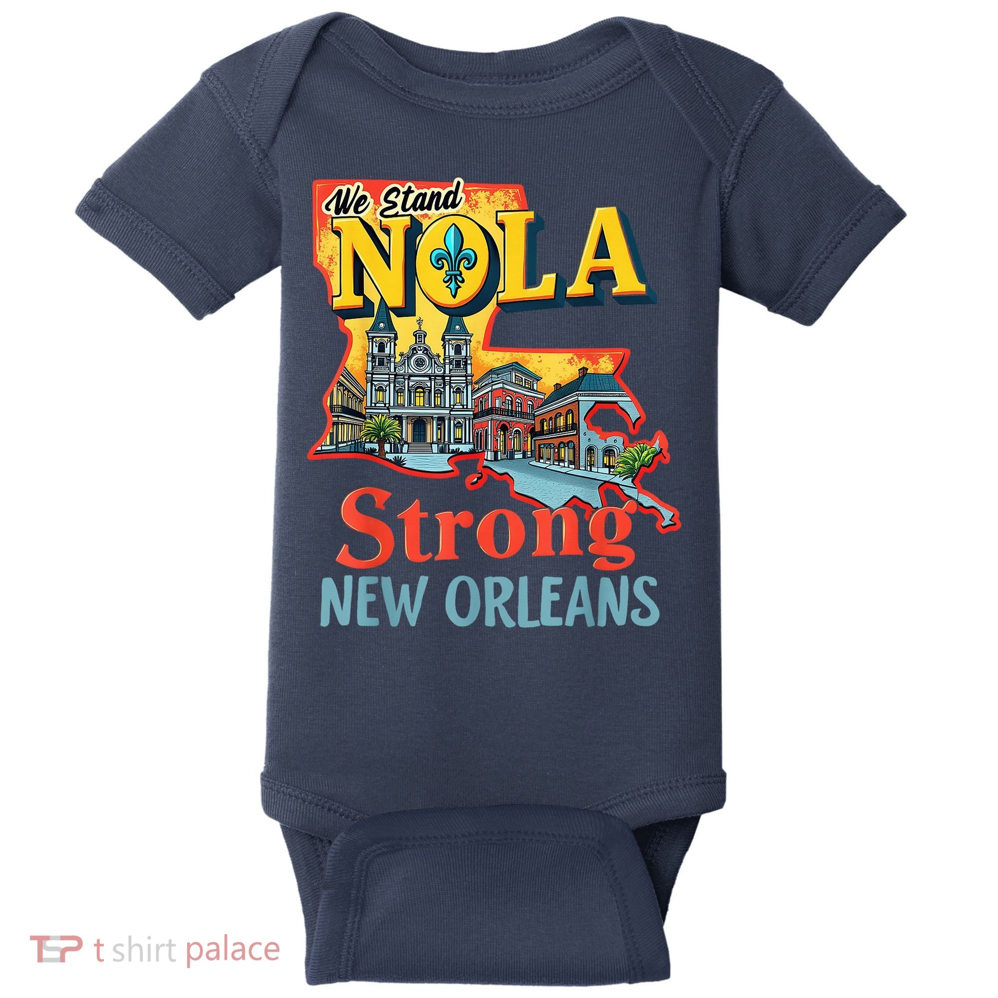 We Stand Nola Strong New Orleans Traveling Lovers Graphic Baby Bodysuit