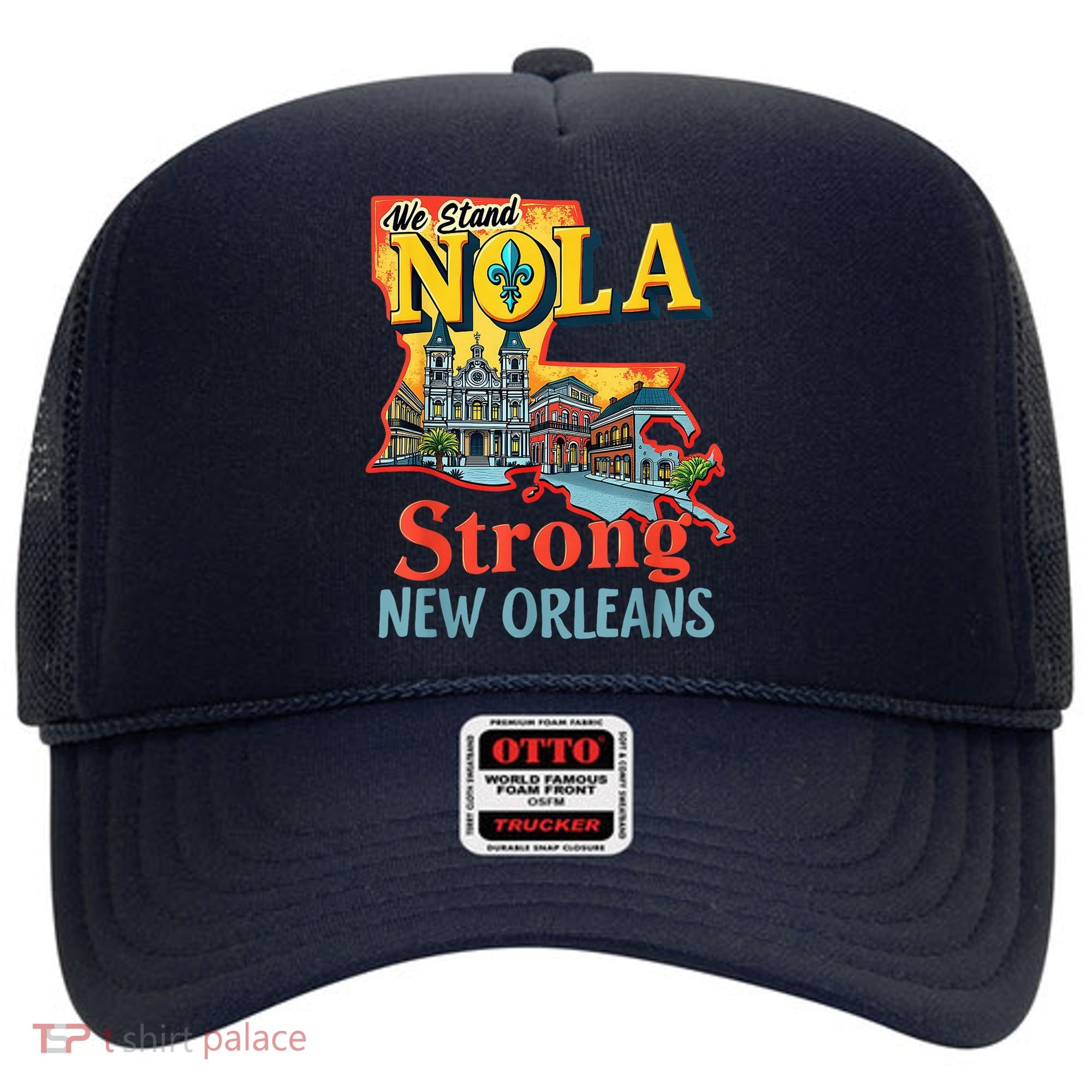 We Stand Nola Strong New Orleans Traveling Lovers Graphic Hat