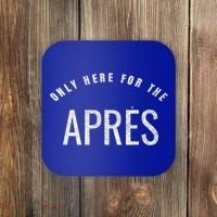 Winter Sports Only Here For The Apres Ski Gift Coaster thumb 0