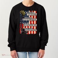 We Sent Our Bravest Support Military Veterans USA Flag Women's Sweatshirt thumb 0