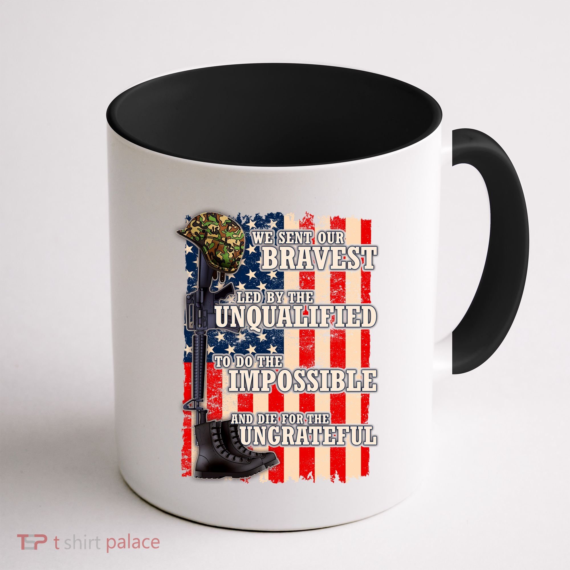 We Sent Our Bravest Support Military Veterans USA Flag Coffee Mug
