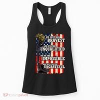 We Sent Our Bravest Support Military Veterans USA Flag Women's Tank Top thumb 0