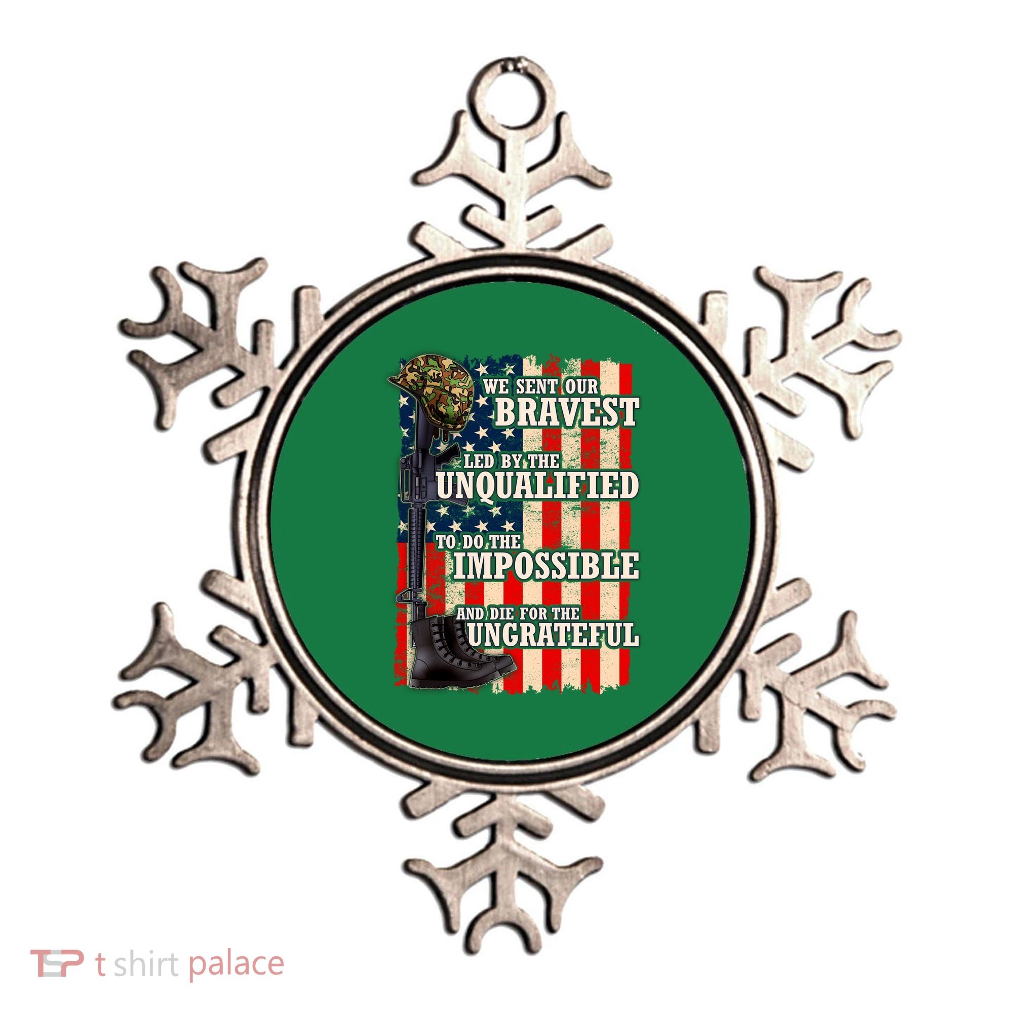 We Sent Our Bravest Support Military Veterans USA Flag Ornament