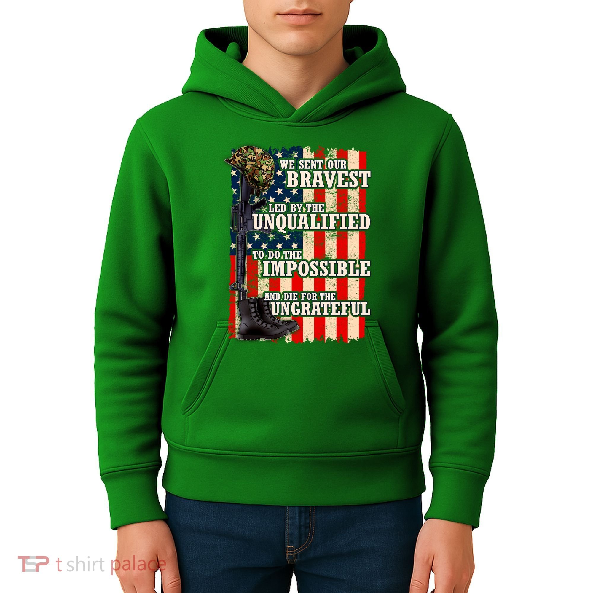 We Sent Our Bravest Support Military Veterans USA Flag Kids Hoodie