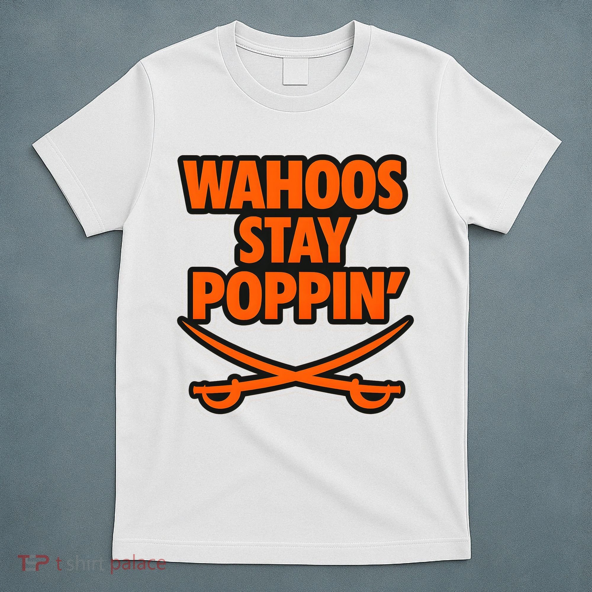 Wahoos Stay Poppin Funny Football T-Shirt