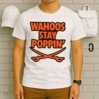 Wahoos Stay Poppin Funny Football T-Shirt thumb 6