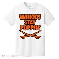Wahoos Stay Poppin Funny Football Kids T-Shirt thumb 0