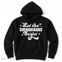 Womens St Patricks Day Let The Shenanigans Begin Shamrock Clover Hoodie thumb 0