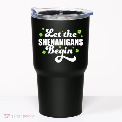 Womens St Patricks Day Let The Shenanigans Begin Shamrock Clover Tumbler