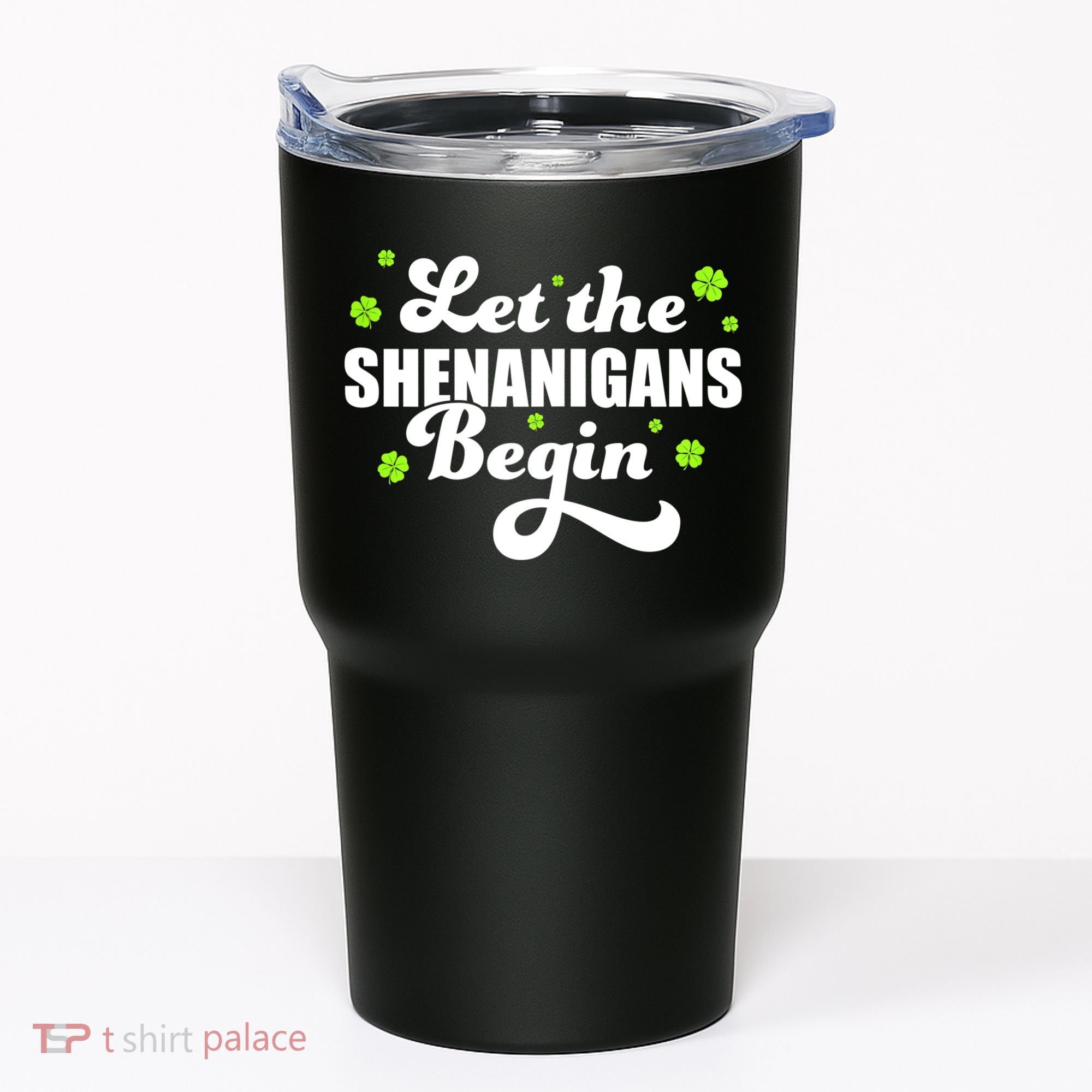 Womens St Patricks Day Let The Shenanigans Begin Shamrock Clover Tumbler