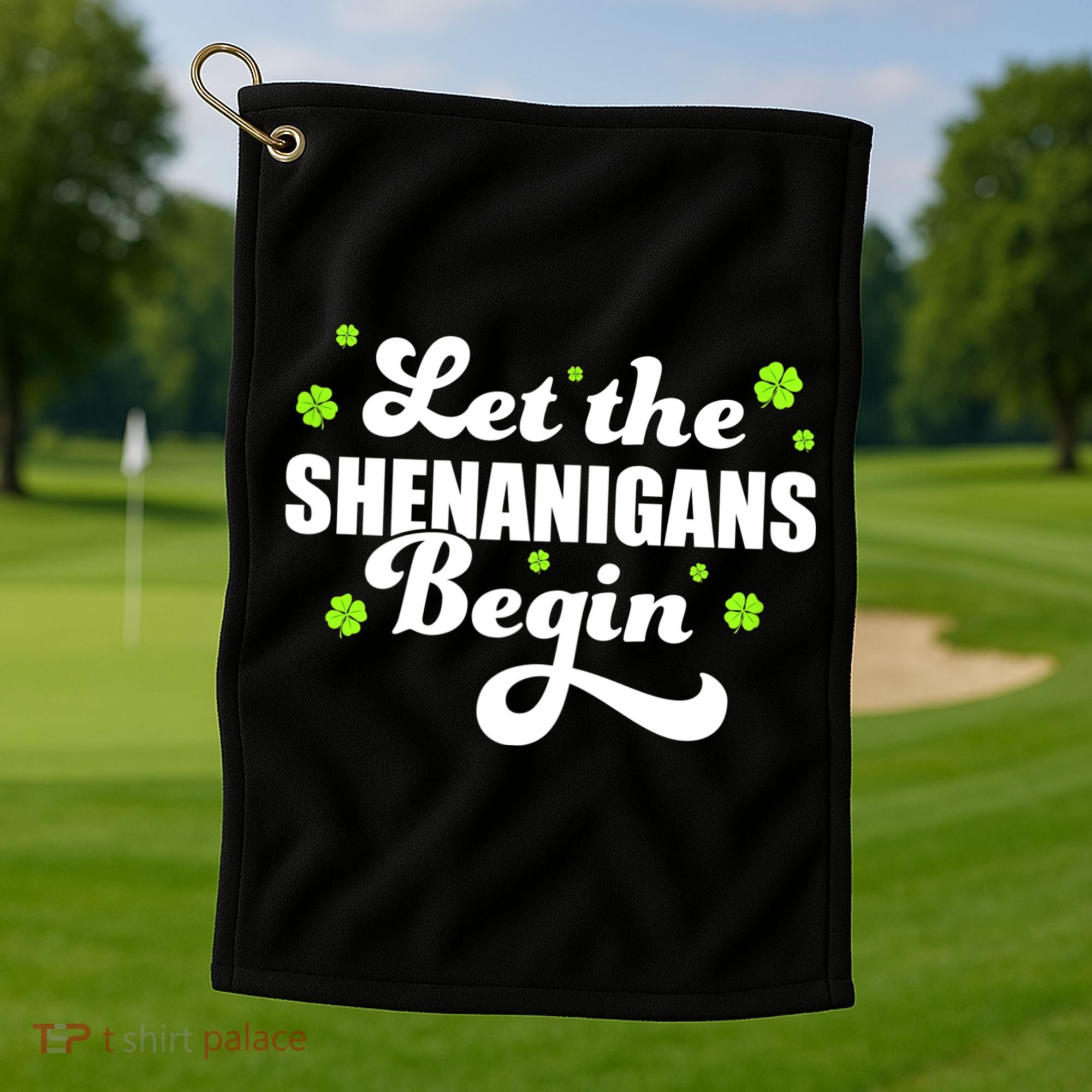 Womens St Patricks Day Let The Shenanigans Begin Shamrock Clover Golf Towel