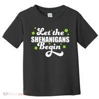 Womens St Patricks Day Let The Shenanigans Begin Shamrock Clover Toddler T-Shirt thumb 0