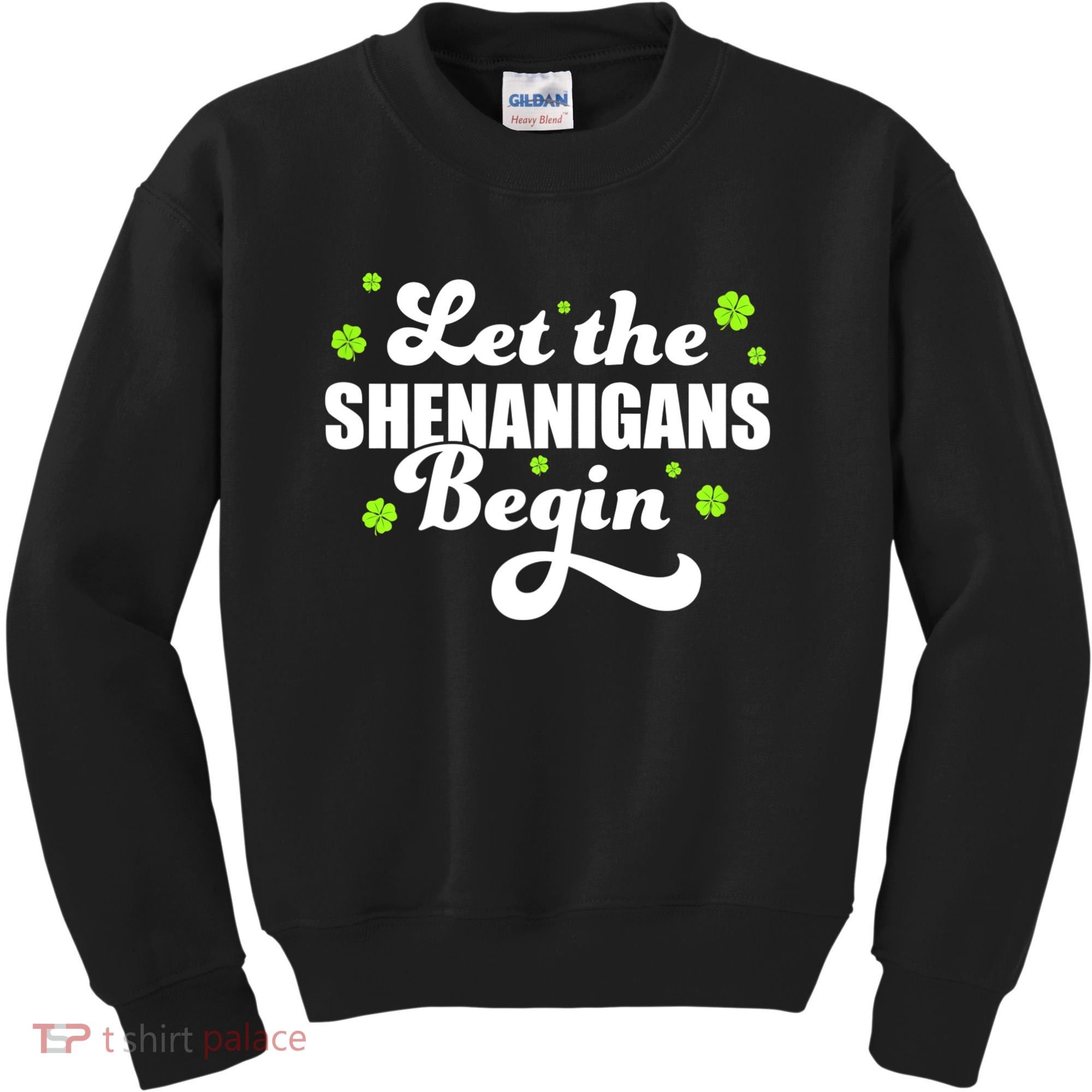 Womens St Patricks Day Let The Shenanigans Begin Shamrock Clover Kids Sweatshirt