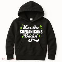 Womens St Patricks Day Let The Shenanigans Begin Shamrock Clover Kids Hoodie thumb 0