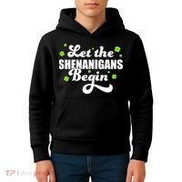 Womens St Patricks Day Let The Shenanigans Begin Shamrock Clover Kids Hoodie thumb 4