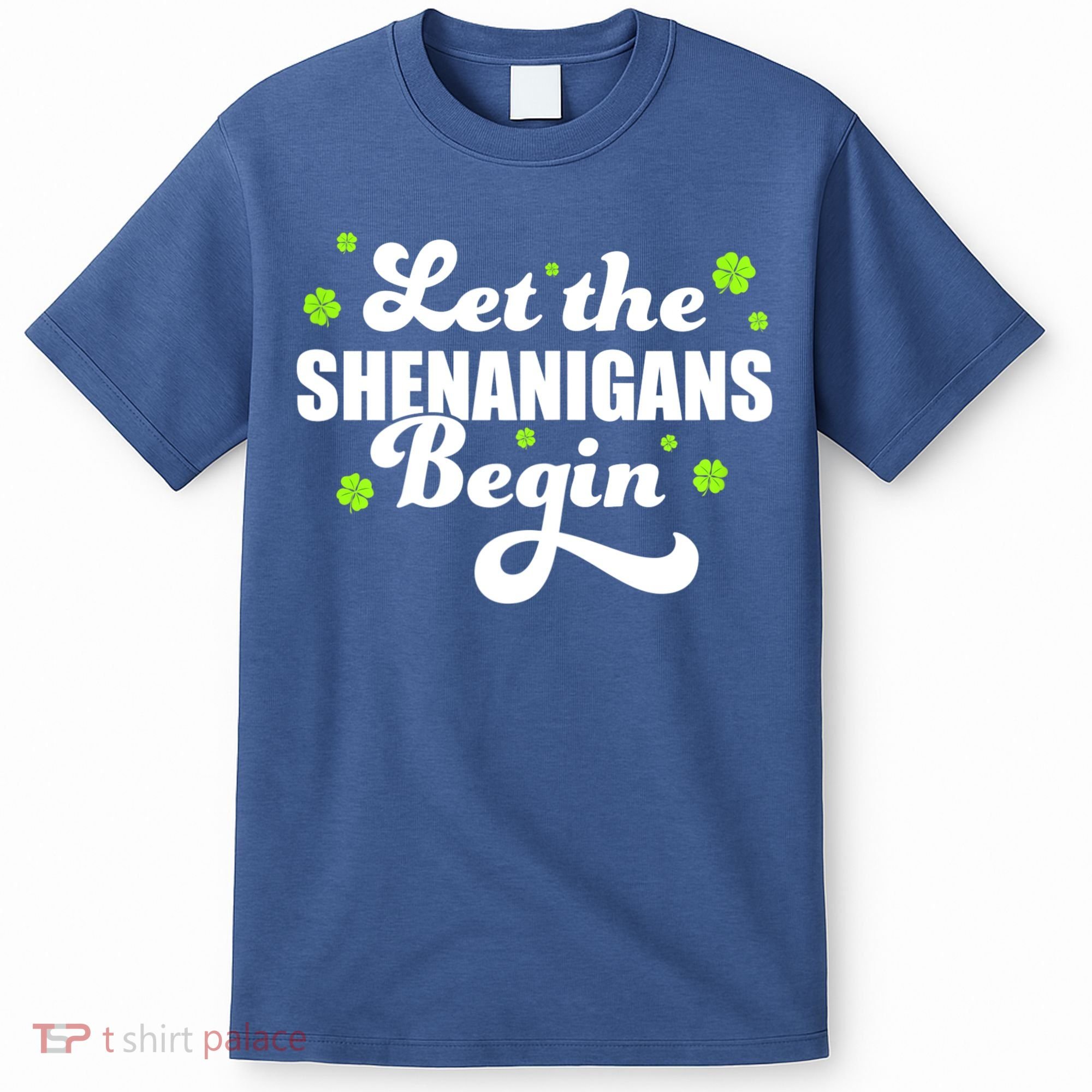 Womens St Patricks Day Let The Shenanigans Begin Shamrock Clover T-Shirt