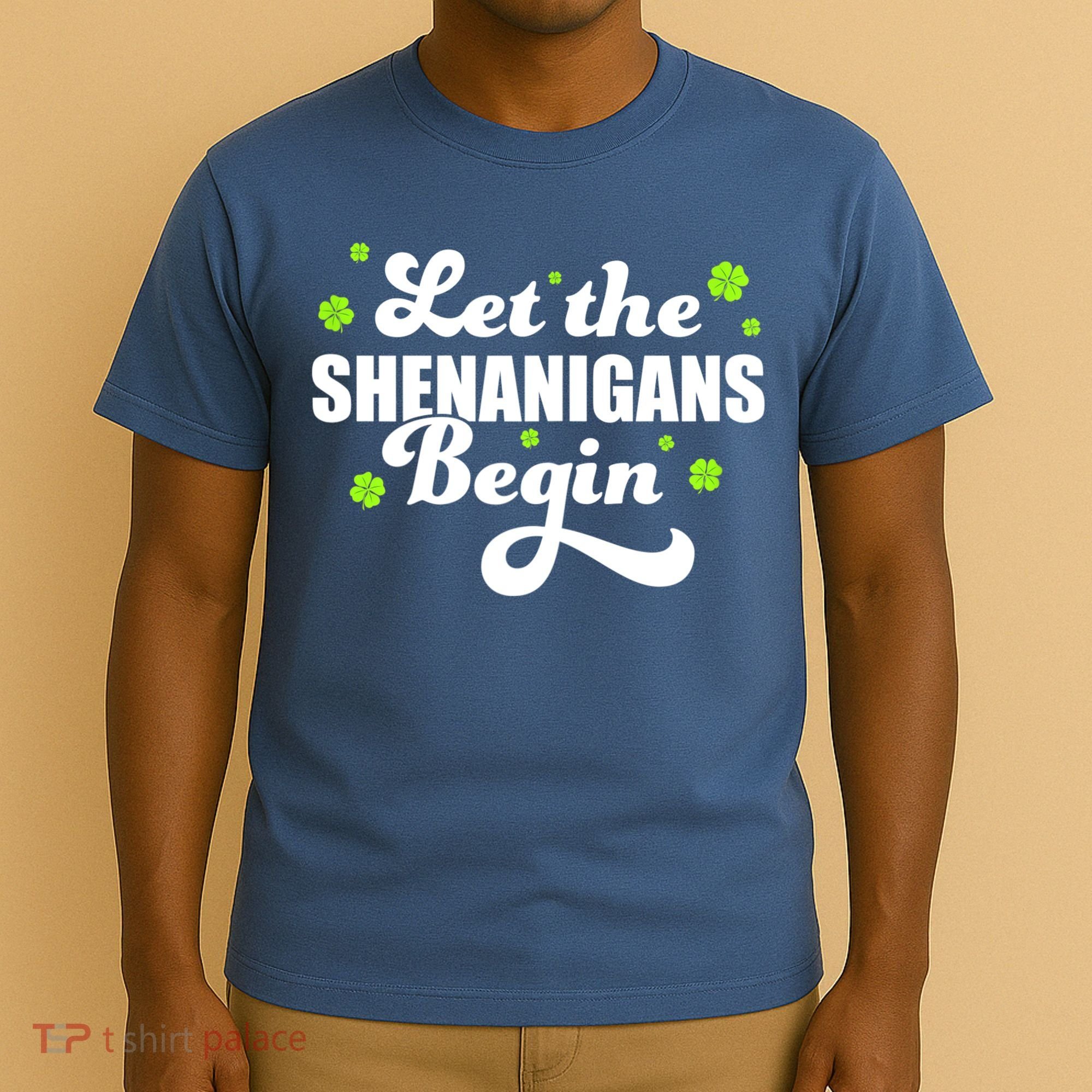 Womens St Patricks Day Let The Shenanigans Begin Shamrock Clover T-Shirt