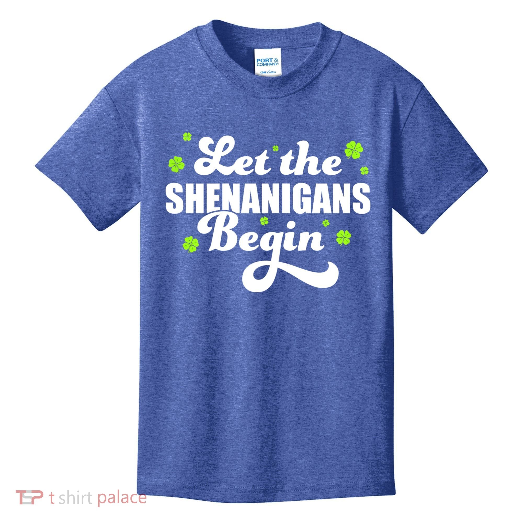 Womens St Patricks Day Let The Shenanigans Begin Shamrock Clover Kids T-Shirt