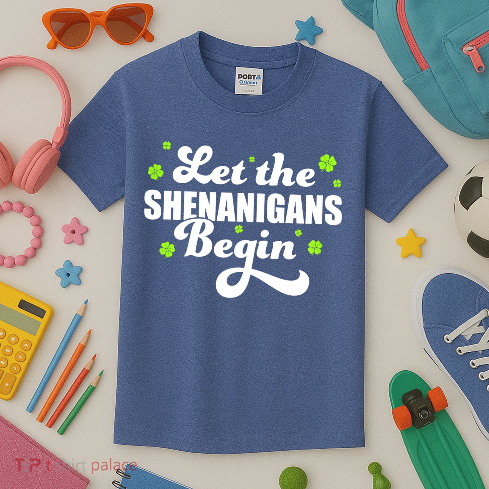 Womens St Patricks Day Let The Shenanigans Begin Shamrock Clover Kids T-Shirt