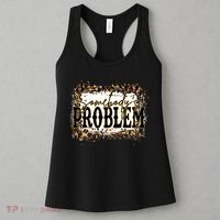 Womens Somebody's Problem Merch Country Song Lover Morgan Fan Women's Tank Top thumb 3