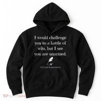 William Shakespeare Quote English Literature Hoodie thumb 0