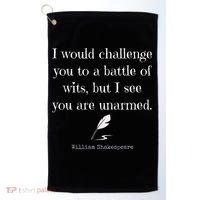 William Shakespeare Quote English Literature Golf Towel thumb 0