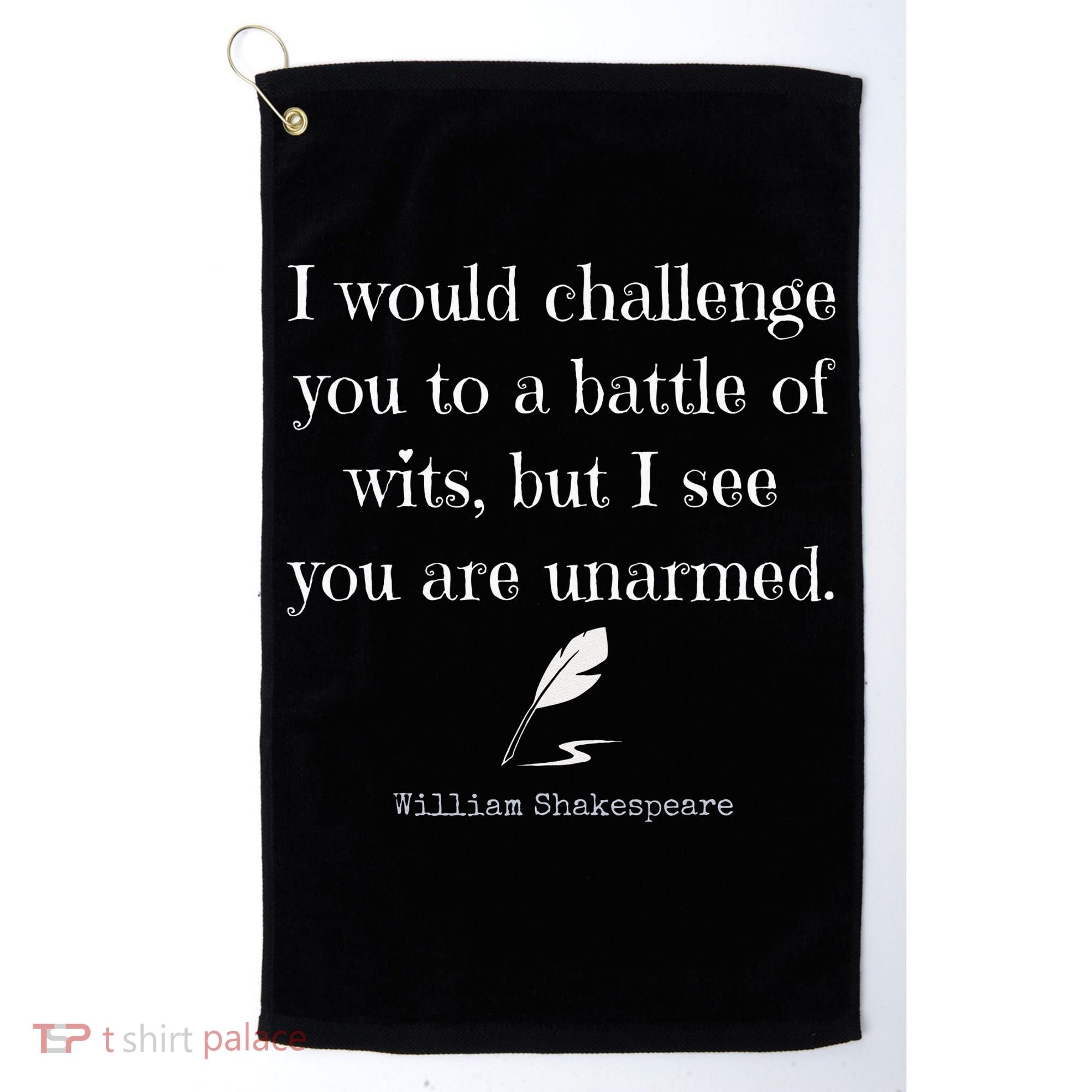 William Shakespeare Quote English Literature Golf Towel