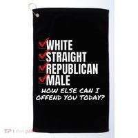 White Straight Republican Male How Can I Offend You Golf Towel thumb 0