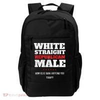 White Straight Republican Male How Else Can I Offend Backpack thumb 0