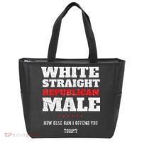 White Straight Republican Male How Else Can I Offend Tote Bag thumb 0