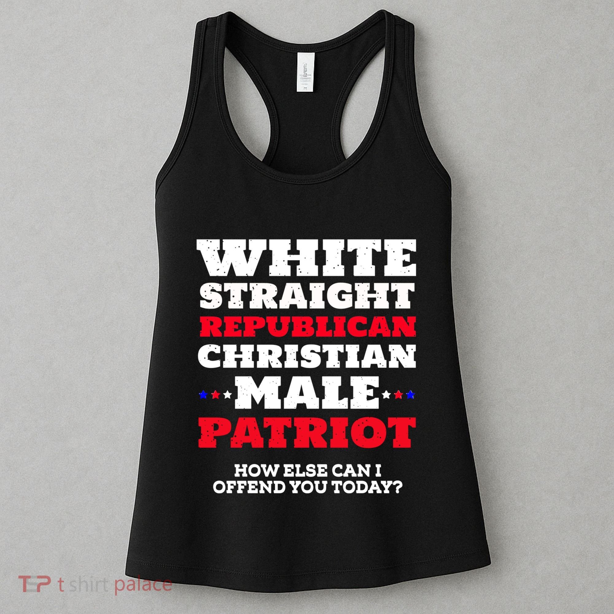 White Straight Republican Christian Male Patriot Women's Tank Top