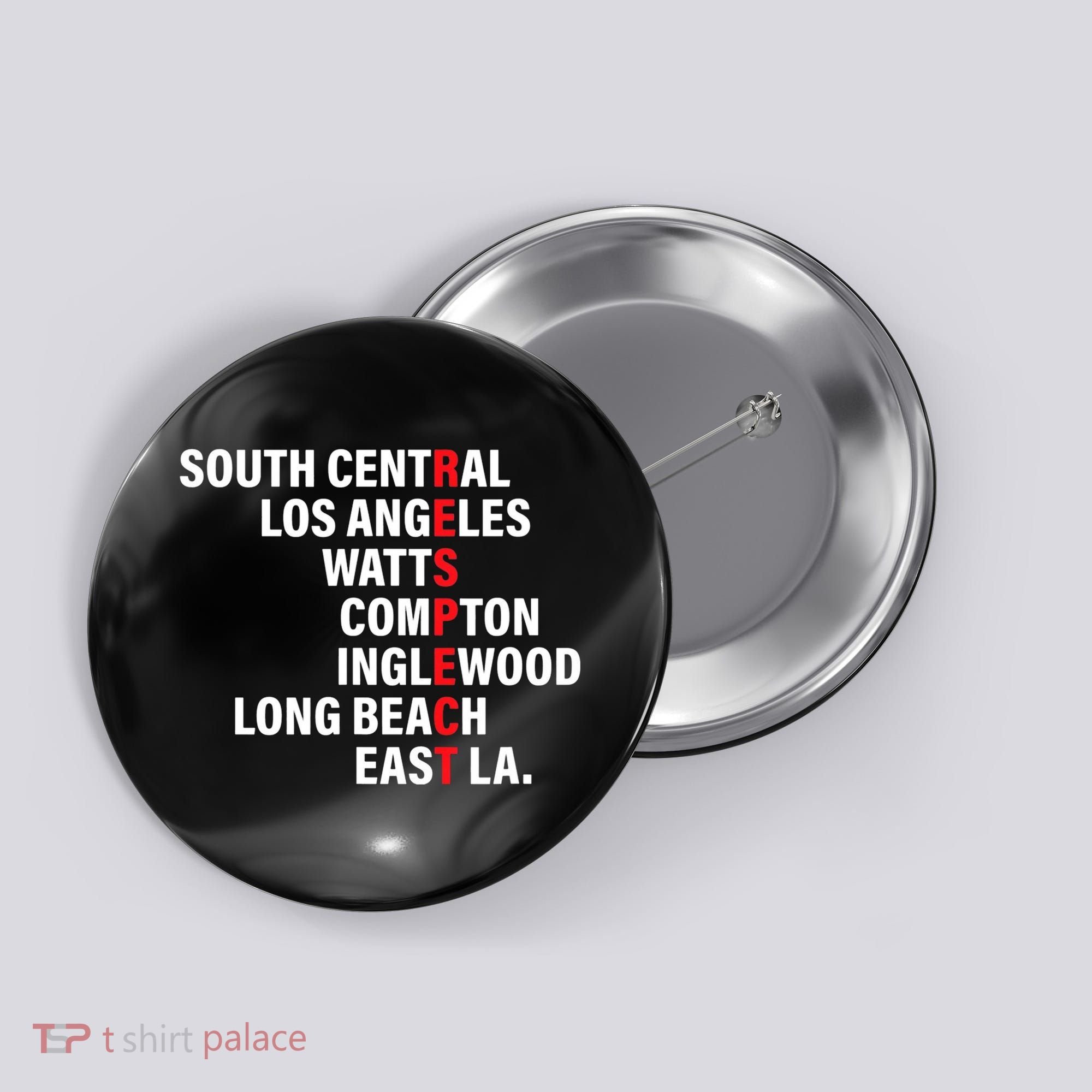 West Side RESPECT Los Angeles Watts Compton Long Beach Button