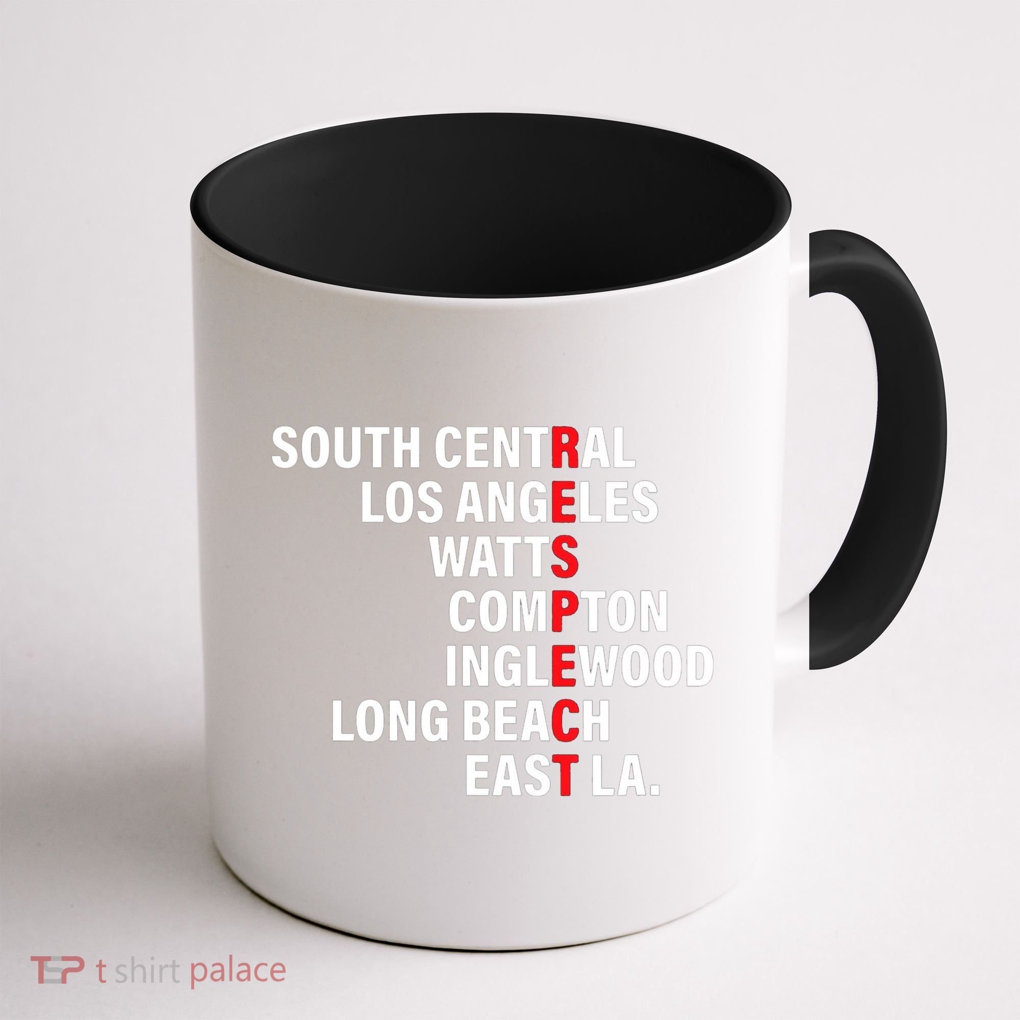 West Side RESPECT Los Angeles Watts Compton Long Beach Coffee Mug