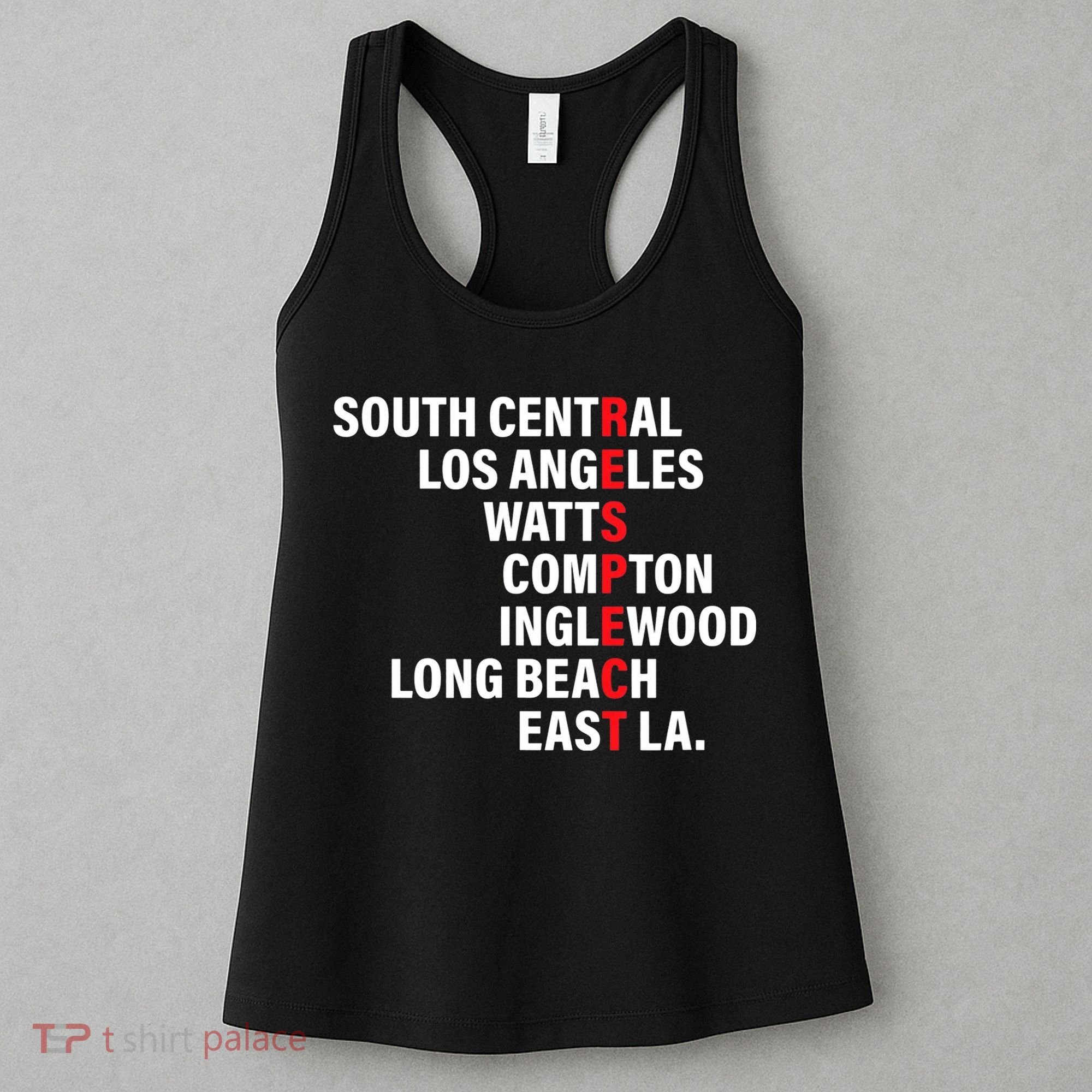 West Side RESPECT Los Angeles Watts Compton Long Beach Women's Tank Top