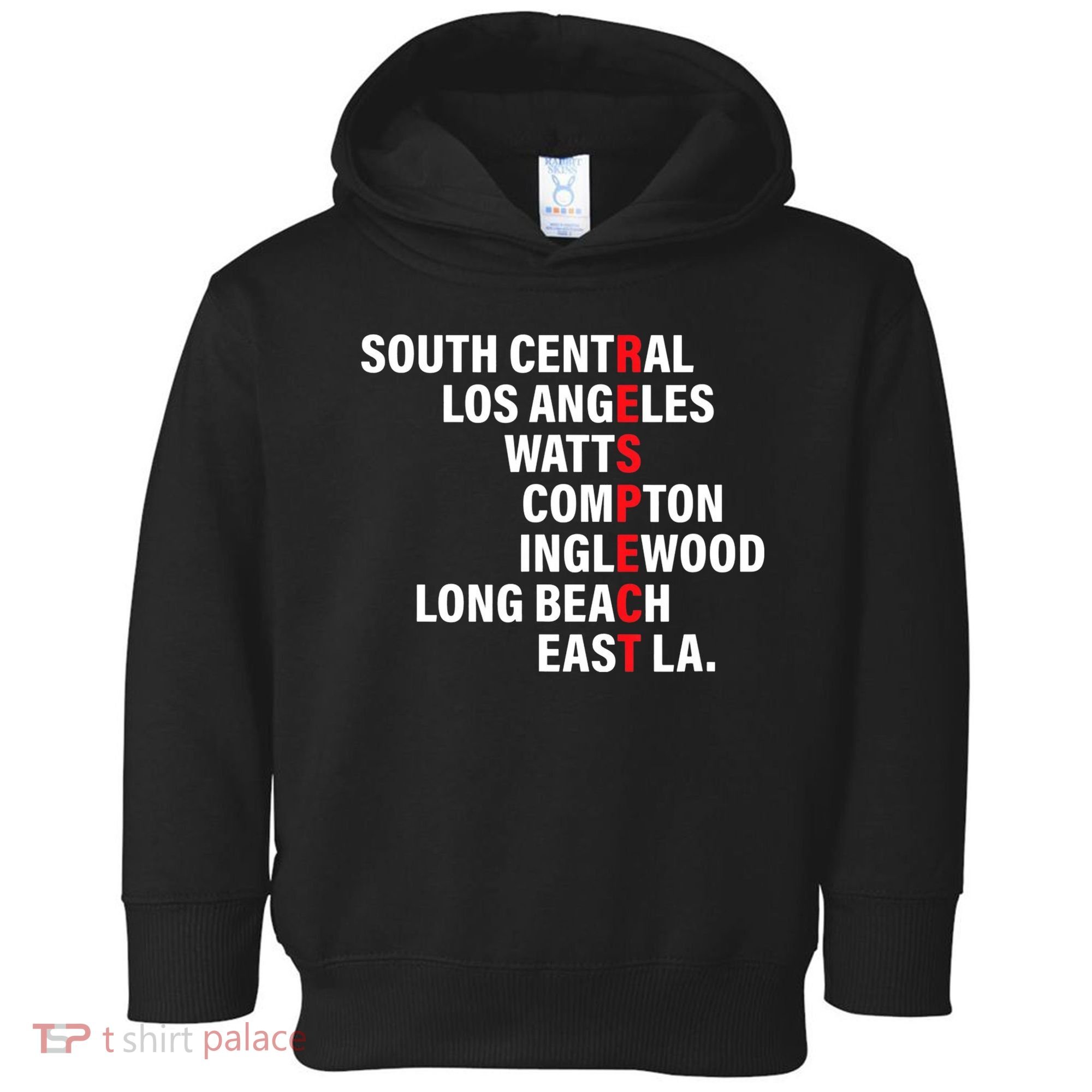 West Side RESPECT Los Angeles Watts Compton Long Beach Toddler Hoodie