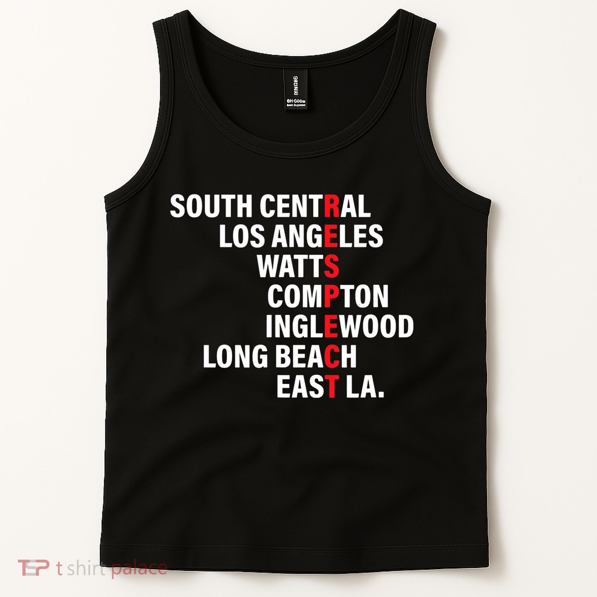 West Side RESPECT Los Angeles Watts Compton Long Beach Tank Top