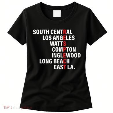 West Side RESPECT Los Angeles Watts Compton Long Beach Women's T-Shirt