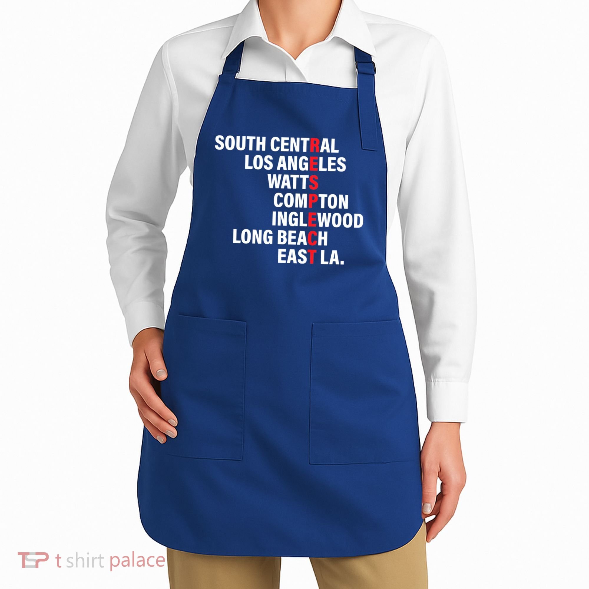 West Side RESPECT Los Angeles Watts Compton Long Beach Apron