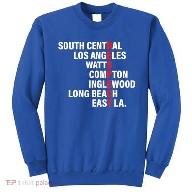 West Side RESPECT Los Angeles Watts Compton Long Beach Sweatshirt