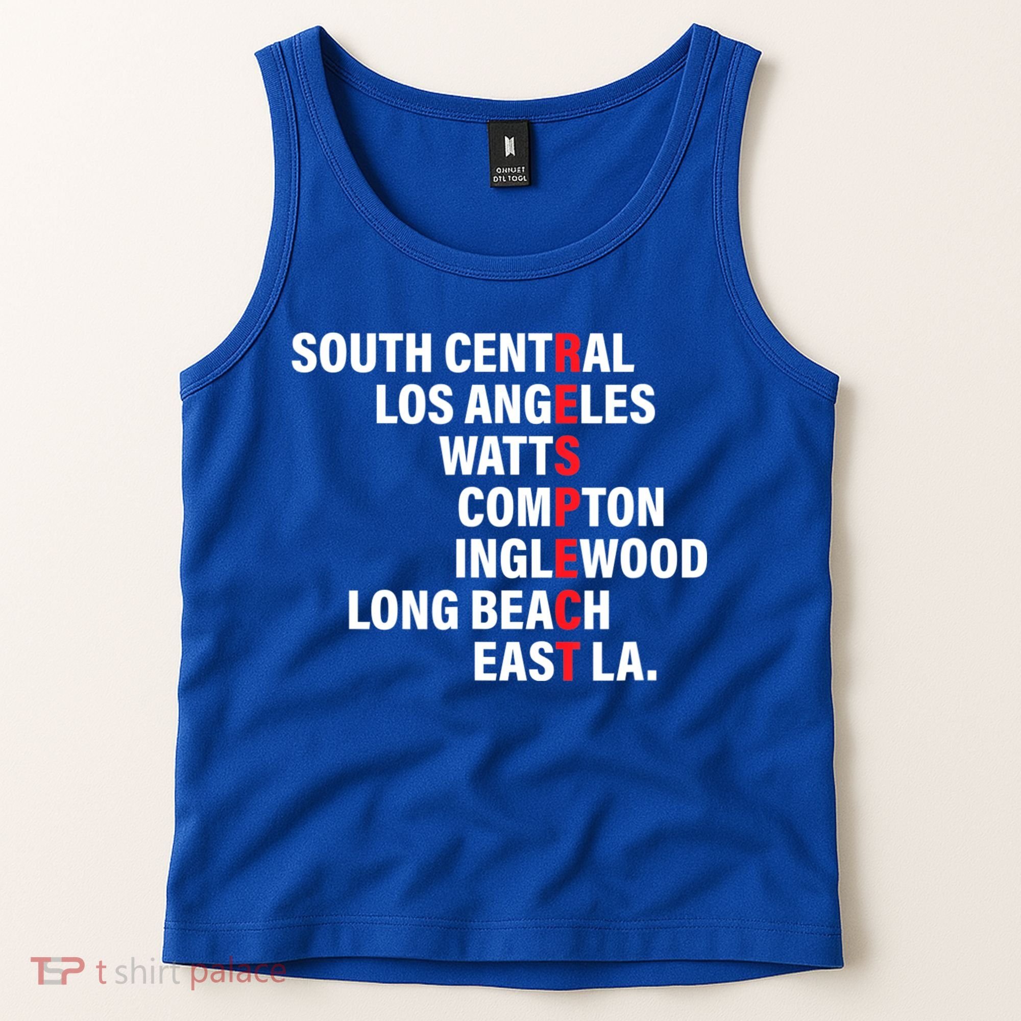 West Side RESPECT Los Angeles Watts Compton Long Beach Tank Top