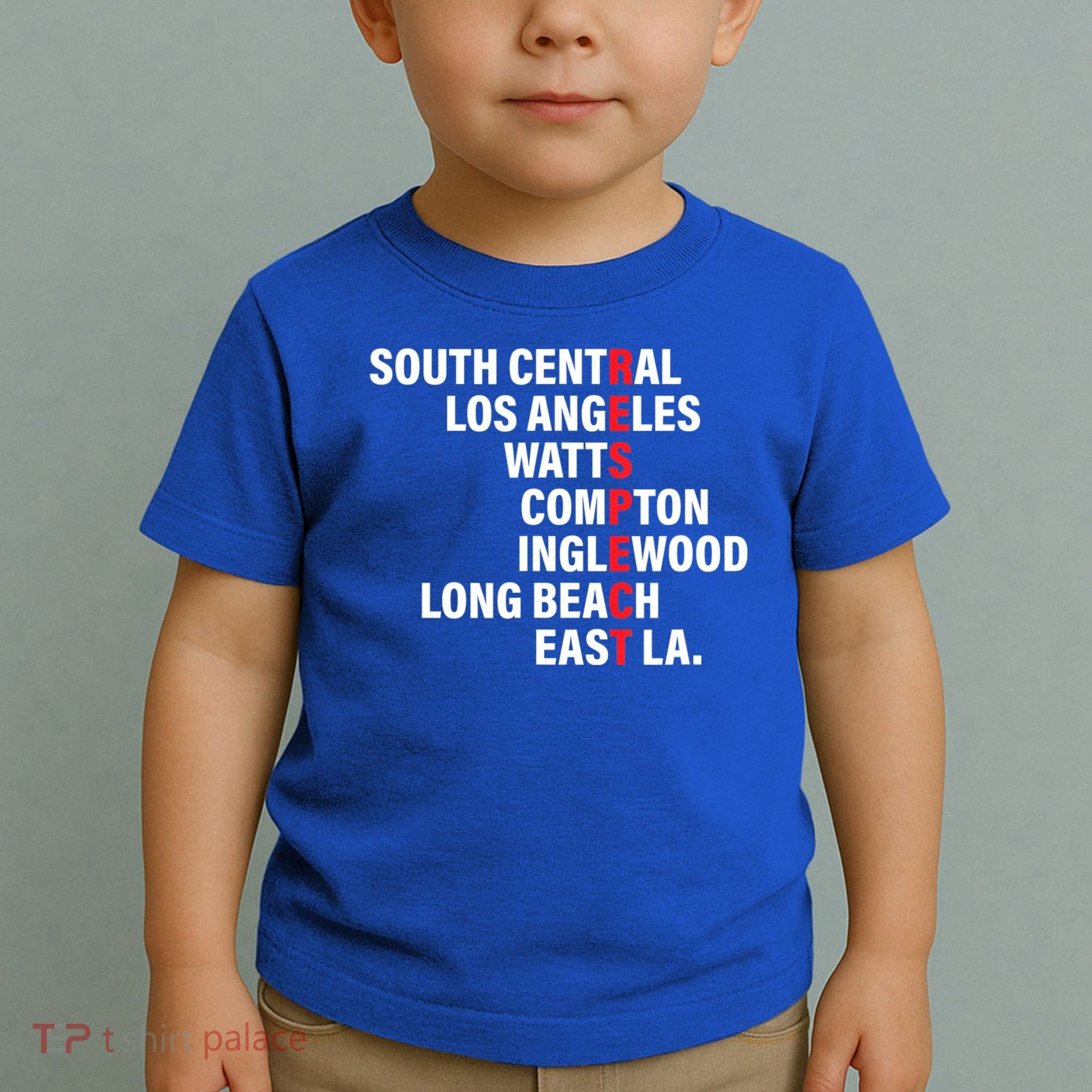 West Side RESPECT Los Angeles Watts Compton Long Beach Toddler T-Shirt
